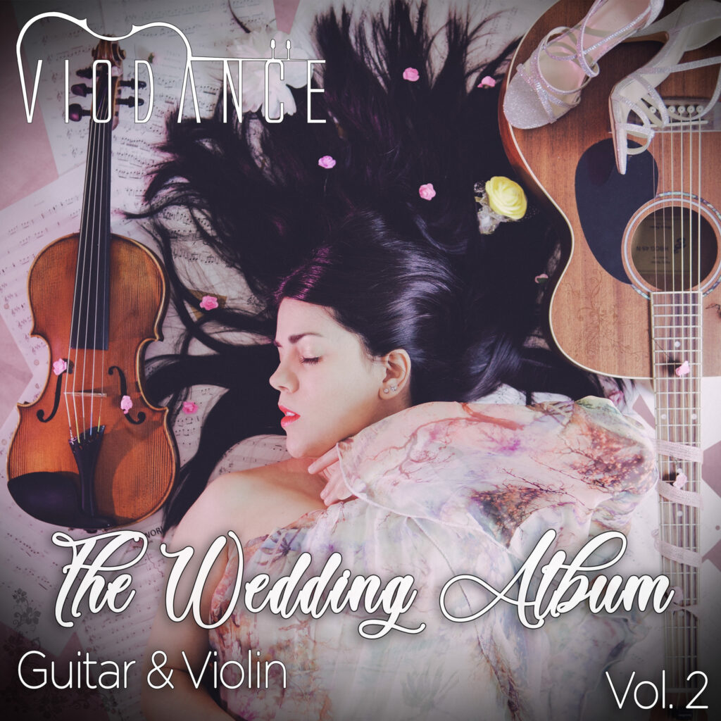 The Wedding Album, vol. 2 Guitar & Violin by VioDance